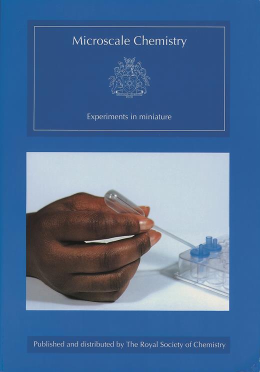 Microscale Chemistry: Experiments in Miniature | Books Gateway | Royal ...
