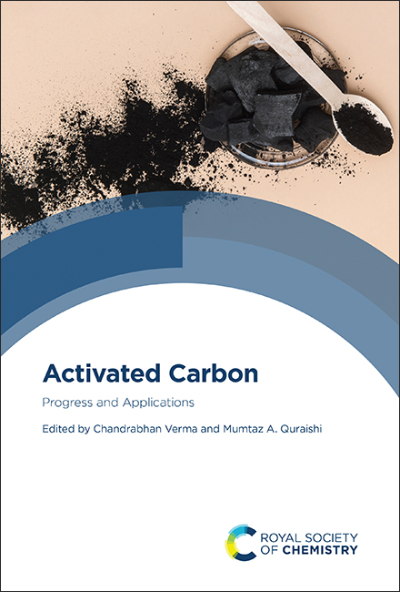 Activated CarbonProgress and Applications | Books Gateway | Royal ...