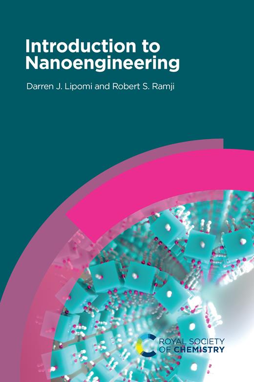 Introduction to Nanoengineering | Books Gateway | Royal Society of ...