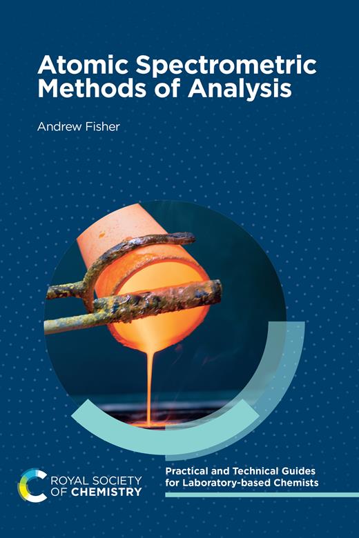 Atomic Spectrometric Methods of Analysis | Books Gateway | Royal ...